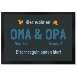 Hier wohnen Oma und Opa Elternregeln enden hier Fußmatte - personalisiert mit den Namen der Großeltern - als Herbstdeko bei Omi und Opi um den Hausflur mit Fußabtreter zu dekorieren Großeltern Herbst