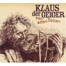 Musik Von allen Seiten / Klaus Der Geiger, (1 CD)