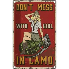 Blechschild 20x30 cm - Pinup Don`t mess with Girl in camo