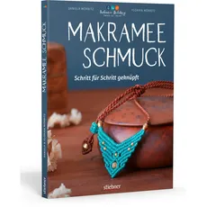 Makramee Schmuck - Schritt für Schritt geknüpft