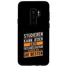 Hülle für Galaxy S9+ Studieren Kann Jeder - Einzelhandelkaufmann