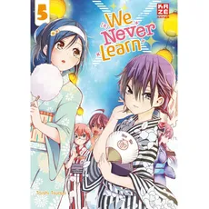 We Never Learn – Band 5