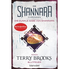 Die Shannara-Chroniken: Die dunkle Gabe von Shannara 2 - Blutfeuer