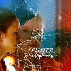 Julia Engelmann - Splitter [CD]