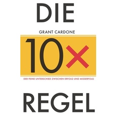 Die 10x-Regel