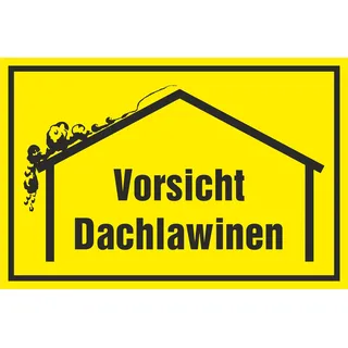 SWEYTEC Kunststoffschild Vorsicht Dachlawinen 30 x 20 cm