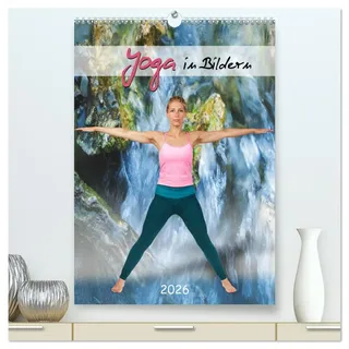 Yoga in Bildern (hochwertiger Premium Wandkalender 2026 DIN A2 hoch), Kunstdruck in Hochglanz: Yogastellungen isoliert auf Weiß mit Schatten (CALVENDO Gesundheit)