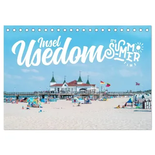 Insel Usedom - It‘s Summer Time (Tischkalender 2026 DIN A5 quer), CALVENDO Monatskalender: Sommer auf der Insel Usedom (CALVENDO Orte)