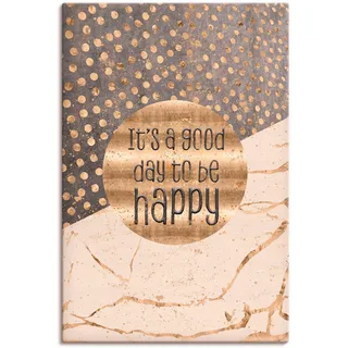 Artland Wandbild »Ein guter Tag um glücklich zu sein« Sprüche & Texte 1 Stk. tlg. als Alubild, Outdoorbild, Leinwandbild, Poster, Wandaufkleber, goldfarben