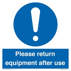 Schild mit Aufschrift "Please Return Equipment After Use", 150 x 150 mm, S15