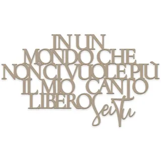 Geschrieben aus Holz mit Spruch Lied in Einer Welt, die - Liebeszitat, Geschenkidee, dekorativer Schriftzug, handgefertigt, Dekoration