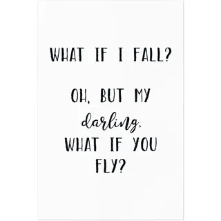 JUNIWORDS Poster, What if I Fall? Oh, but My Darling, What if You Fly?, 60 x 90 cm (1007451)