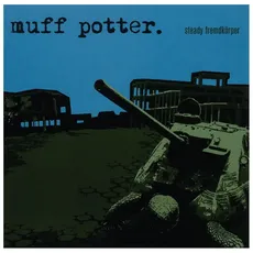 Vinyl Steady Fremdkörper (Reissue) / Muff Potter, (1 LP (analog))