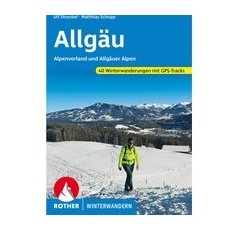 Rother Allgäu Winterwandern - 1. Aufl. 2023 - One Size