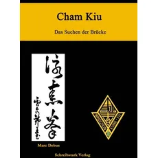 Cham Kiu - Das Suchen der Brücke