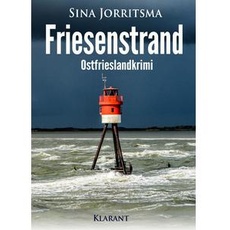 Friesenstrand. Ostfrieslandkrimi