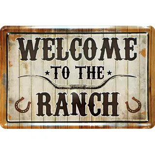WOGEKA ART Retro Blechschild - Welcome to the Ranch - Western Cowboy, lustiger Spruch als Geschenk-Idee zur Deko, 20 x 30 cm, aus Metall im Vintage Design 988