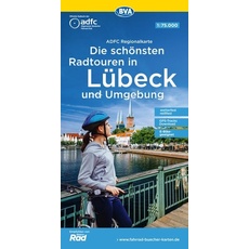 ADFC-Regionalkarte Die schönsten Radtouren in Lübeck und Umgebung