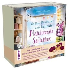 Der kleine Strickladen in den Highlands. Maighreads wunderbare Strickbox. Mit Anleitungen und Material für 3 Modelle