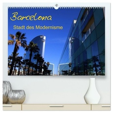 Barcelona - Stadt des Modernisme (hochwertiger Premium Wandkalender 2024 DIN A2 quer), Kunstdruck in Hochglanz