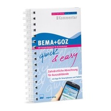 Bema + GOZ quick & easy - Zahnärztliche Abrechnung für Auszubildende