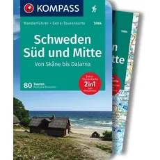KOMPASS Wanderführer Schweden Süd und Mitte, Von Skåne bis Dalarna, 80 Touren mit Extra-Tourenkarte