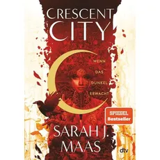 Crescent City – Wenn das Dunkel erwacht