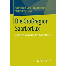 Die Großregion SaarLorLux