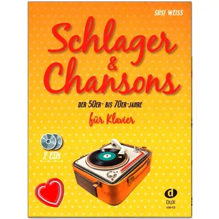 Schlager and Chansons der 50er- bis 70er- Jahre - umfassende Zusammenstellung von 40 Evergreens und Schlagern mit 2 CDs und Notenklammer - 9783868492217