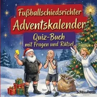 Fußballschiedsrichter-Adventskalender: Quiz-Buch mit Fragen und Rätsel