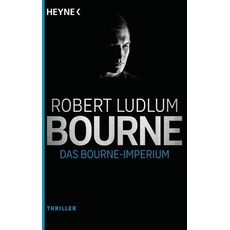 Das Bourne Imperium / Jason Bourne Band 2