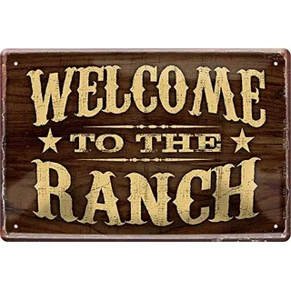 WOGEKA ART Retro Blechschild Welcome to the Ranch Western Cowboy witziger Spruch als Geschenk-Idee zum Geburtstag Weihnachten zur Dekoration 20x30 cm Vintage-Design aus Metall 375