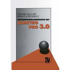 Makroprogrammierung mit QUATTRO PRO 3.0