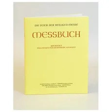 Messbuch für die Bistümer des deutschen Sprachgebietes. Authentische... / Hochgebet für Messen für besondere Anliegen