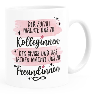 Moonworks® Kaffee-Tasse Der Zufall machte uns zu Kolleginnen der Spass und das Lachen zu Freundinnen Geschenk Büro weiß standard