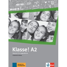 Klasse! A2: Deutsch für Jugendliche. Intensivtrainer (Klasse!: Deutsch für Jugendliche)