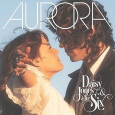 Daisy Jones & The Six - Aurora [CD]
