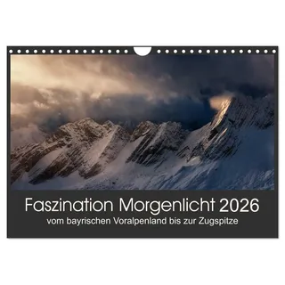 Faszination Morgenlicht (Wandkalender 2026 DIN A4 quer), CALVENDO Monatskalender: Vom bayrischen Voralpenland bis zur Zugspitze (CALVENDO Natur)