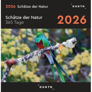 Kunth Tischkalender Schätze der Natur 2026 Bilder, 1 St.