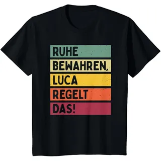 Ruhe Bewahren Luca Regelt Das Spruch In Retro Farben T-Shirt, Kinder, Schwarz, 152