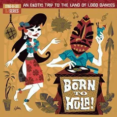 Vinyl Stag-O-Lee DJ Set 04-Born To Hula! (Colored Viny / Various, (2 LP (analog))
