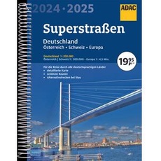 ADAC Superstraßen Autoatlas 2024/2025 Deutschland 1:200.000, Österreich, Schweiz 1:300.000 mit Europa 1:4,5 Mio.