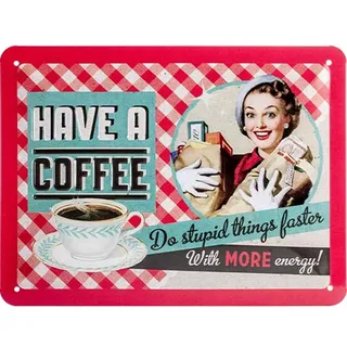 Nostalgic-Art Retro Blechschild, 15 x 20 cm, Have A Coffee | aus Metall, Vintage Design, Blechschilder Sprüche, Kaffee-Deko, Geschenk-Idee für Kaffee-Fans