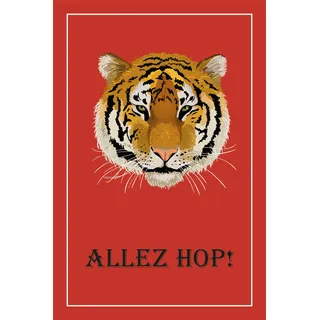Queence Leinwandbild »Tiger ALLEZ HOP!« Kunst Modern Raubkatzen Schriftzug Tiere Tiger Premium-Leinwandstoff, Handarbeit aus Deutschland, braun
