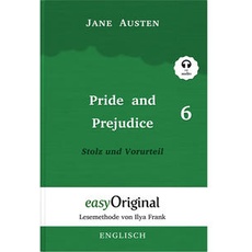 Pride and Prejudice / Stolz und Vorurteil - Teil 6 Softcover (Buch + MP3 Audio-CD) - Lesemethode von Ilya Frank - Zweisprachige Ausgabe Englisch-Deutsch