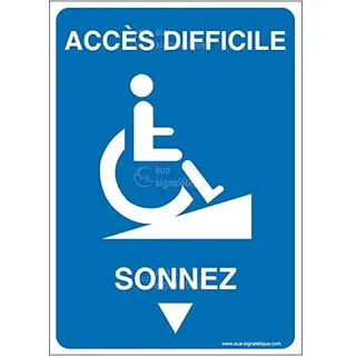 Aua Signaletique - Panneau Accès Difficile - Sonnez-Ai - 300X420 Mm, Aluminium Dibond 3 mm