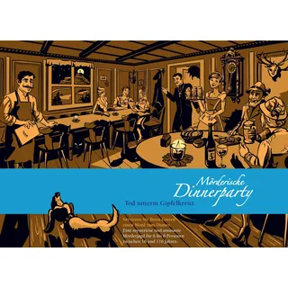 Mörderische Dinnerparty Tod unterm Gipfelkreuz