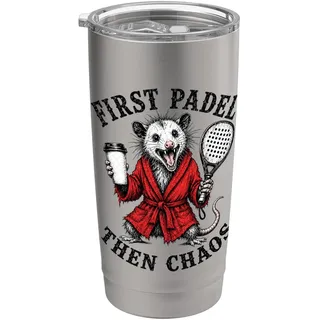 Erst Padel, Dann Chaos – Padel Und Chaos Opossum Doppelwandiger Edelstahl-Thermobecher