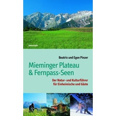 Mieminger Plateau & Fernpass-Seen