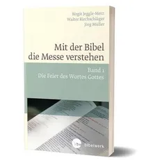 Mit der Bibel die Messe verstehen